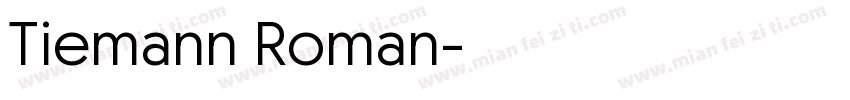 Tiemann Roman字体转换